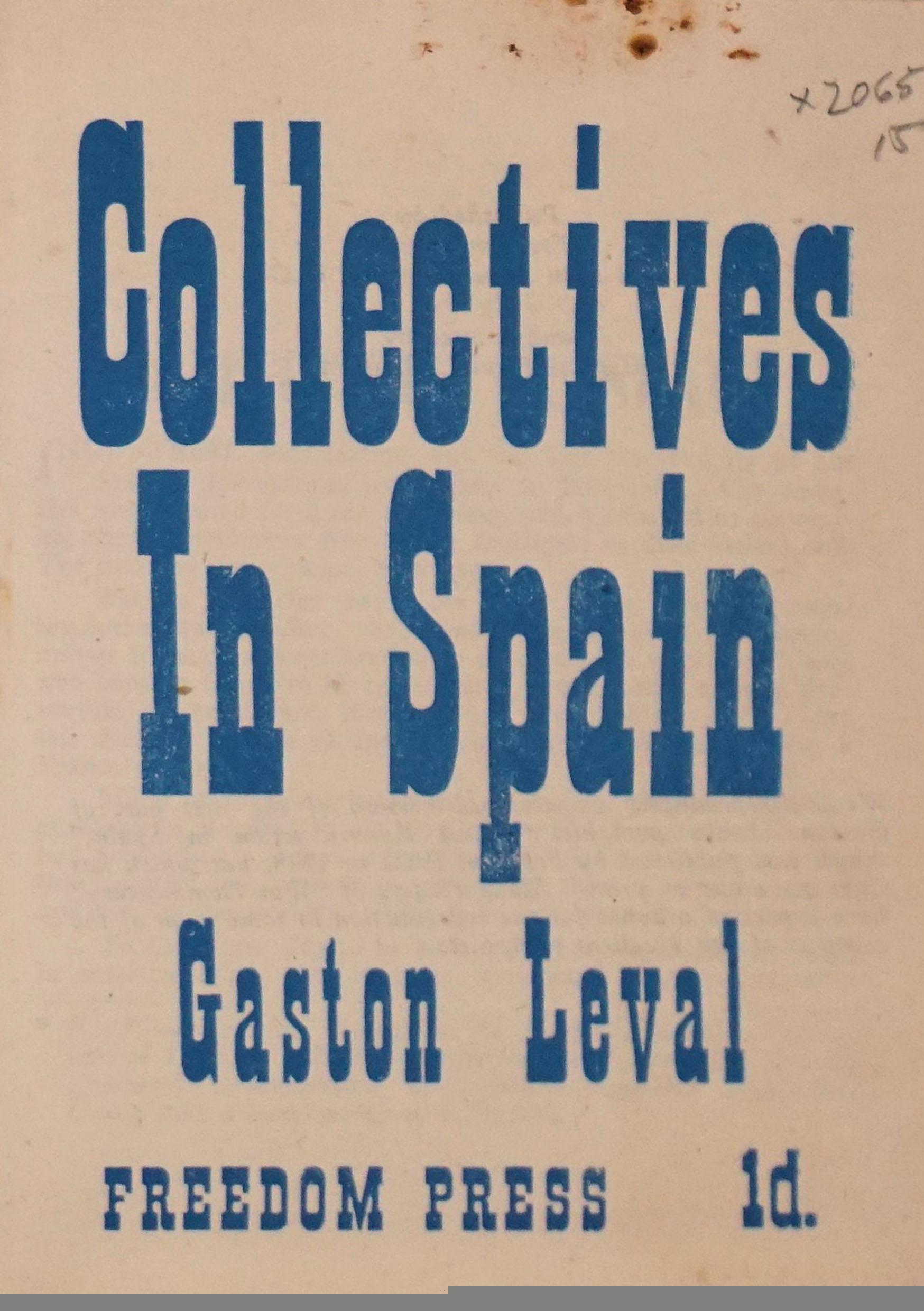 Gaston Leval, Κολλεκτίβες στην Ισπανία